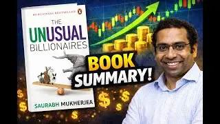 The Unusual Billionaires - Saurabh Mukherjea | Detailed Summary