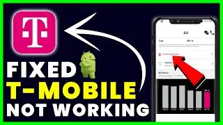T-Mobile App Not Working: How to Fix T-Mobile App Not Working