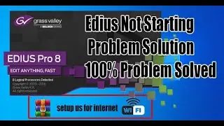 Edius Not Starting Problem Solution 100% Problem Solved Pc/Laptop Urdu/Hindi