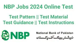NBP Online Test || Test Instructions || Pattern & Materials || GBO AFO Account Opening Officer