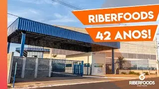 Riberfoods 42 anos  | RIBERFOODS