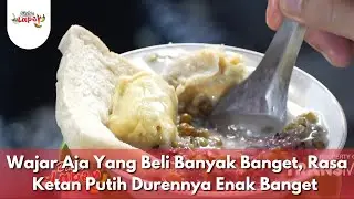 Wajar Aja Yang Beli Banyak Banget, Rasa Ketan Putih Durennya Enak Banget - BIKIN LAPER (9/1/26) P5