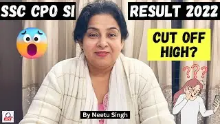 SSC CPO SI RESULT 2022 || SSC CPO SI CUT OFF 2022 || NEETU SINGH