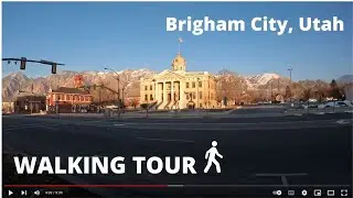 BRIGHAM CITY, UT Walking Tour - 4K- 2022