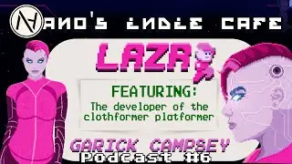 Clothformer Creation of Lazr / Podcast #6