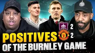 KEY Takeaways For United Post Burnley