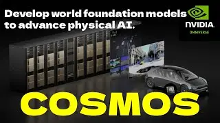 NVIDIA Cosmos  Physical AI