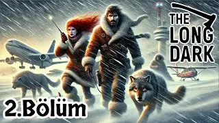Telsizi Aldık Ama Ayıdan Kaçamadık☃️ The Long Dark * Canlı Yayın