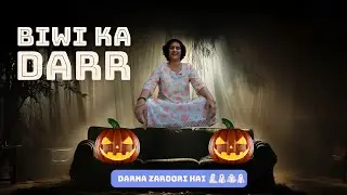 Biwi Ka Darr | Shweta 2.0 Entertainment | Short Film 😈💀👻