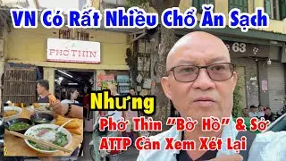 Phở Thìn 13 Lò Đúc & Phở Thìn Bờ Hồ - Cùng chủ hay khác chủ?