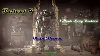 Main Theme - Fallout 4 OST (1 hour long version)