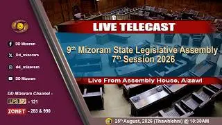 7th Session of the 9th Mizoram State Legislative Assembly  - First Day