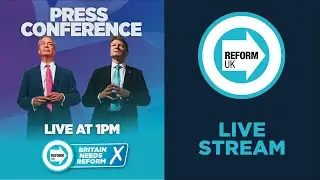 PRESS CONFERENCE: Reform UK is now the real opposition.