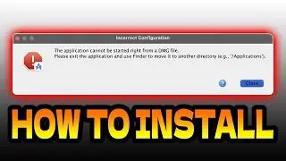 Fix “The Application Cannot Be Started Right From a DMG File” on Mac (100% Working)