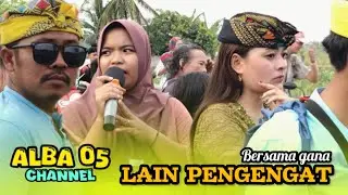 Lagu sasak lain pengengat terbaru Alba 05 bersama vokal gana live mujur