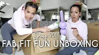 FabFitFun Spring 2018 unboxing , add ons & review