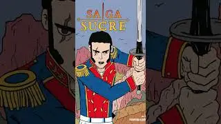 Nuevo comic sobre el Mariscal Antonio José de Sucre por el Bicentenario de la Batalla de Pichincha