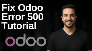 Fix Odoo Error 500 Tutorial (2026 Easy Guide)