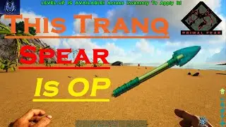 The Primal Tranq Spear Is OP - Ark Primal Fear