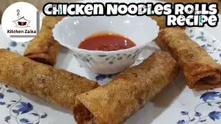 Chicken Noodles Rolls Recipe | Rolls Recipe | Chicken recipe #Foodvlogger #Food #Healthyfood #foods