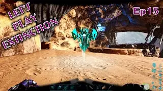 Extinction - Ep15 - Desert Cave and the Artifact of Chaos
