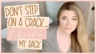 I broke my back and it hurt *Not Clickbait*