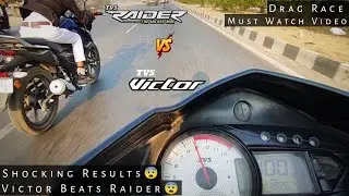 TVS Raider 125cc Vs TVS Victor | Drag Race | In Eco Mode | Shocking Results | UP65 Racers