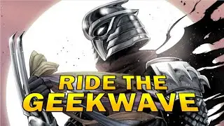 The Best and Worst of The Shredder: GeekWave