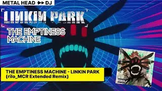 The Emptiness Machine - Linkin Park REMIX (rilo MCR Riot House REMIX #bootlegremix) #ableton12