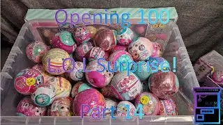 Opening 100 L.O.L Surprise dolls part 14