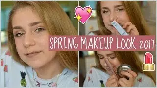 Spring Makeup Look 2017! | EvieEllen