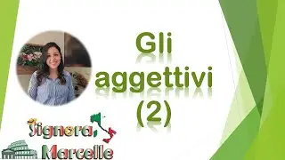 Gli aggettivi (2) - صفات النوع الثاني