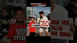 Ranking Best Make Me Mad Challenge
