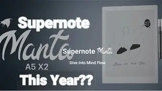 Rants About Tech Live: Supernote A5X2 Manta Early Look