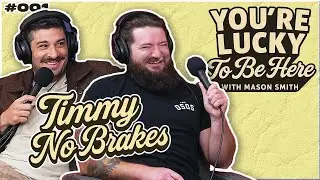 Surviving the Jersey Dome (feat. Timmy No Brakes) - You're Lucky To Be Here | Ep. 01