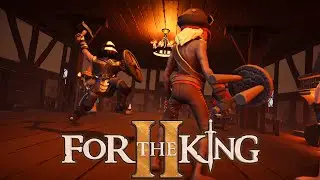 For The King II - #Прохождение 6
