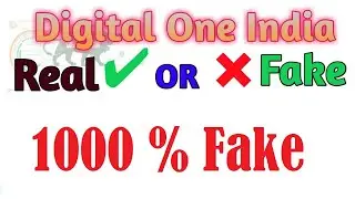 Digital One India 100 % Fake site_ Don't Use_don't Trust.
