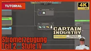 Captain Of Industry | Update 3 | Tutorial Strom Teil 2 | Energieerzeugung IV | German