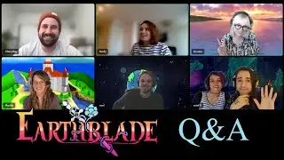 Earthblade - First Q&A