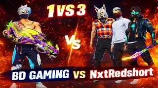 BD GAMING VS NxtRedshort 🔥|| 1VS3 CUSTOM CHALLENGE 🤯🤬!