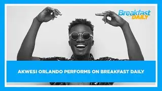 Akwesi Orlando performs on Breakfast Daily