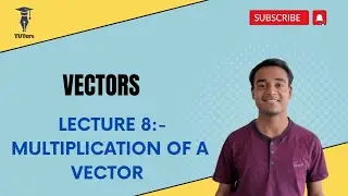 VECTORS L8 | Dot product | jee main and advanced #vectors #jee #tuters