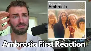 First Time Reaction to | Ambrosia - How Much I Feel |