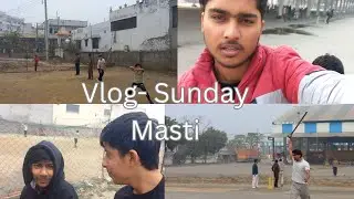 Cricket khelte hue full masti sunday vlog....   #trending #viralvideo #vloggerlife #vlog