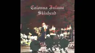 Colonna Infame Skinhead - Non Morir&agrave;