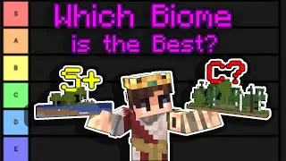 The Official Minecraft Biomes Tierlist