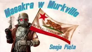 Masakra w Murkville 5B- Fallout 2d20