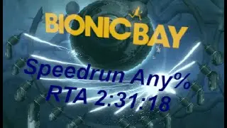 Jump & Speedrun - Bionic Bay - Any% 2h 31m 18s