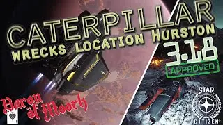 Finding Caterpillar Wreck Sites Hurston Edition 2 - Ita & Magda - Star Citizen 3.18 Approved
