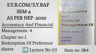 S.y.b.com| S.y.Baf| Sem-4 As per Nep -2020| Financial Accounting-4| Chapter no-1| Lecture no-3|